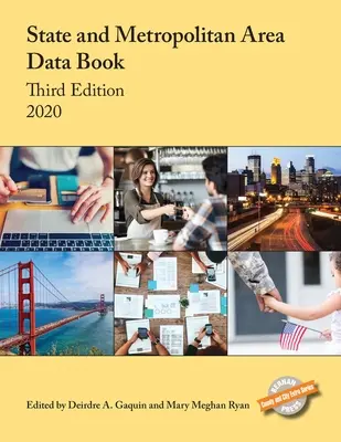 State and Metropolitan Area Data Book 2020, Ediția a treia - State and Metropolitan Area Data Book 2020, Third Edition