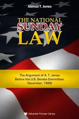 Legea națională privind duminica - The National Sunday Law