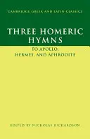 Trei imnuri homerice - Three Homeric Hymns