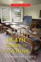 Moartea vine la școală - Death Comes to the School