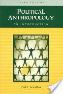 Antropologie politică - Political Anthropology