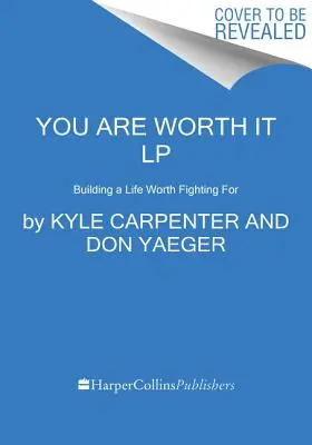 Tu meriți: Building a Life Worth Fighting for - You Are Worth It: Building a Life Worth Fighting for