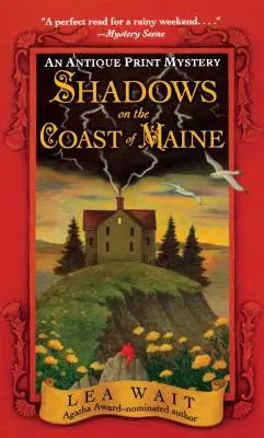 Umbre pe coasta din Maine: Un mister al tiparului antic - Shadows on the Coast of Maine: An Antique Print Mystery
