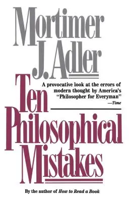 Zece greșeli filosofice - Ten Philosophical Mistakes