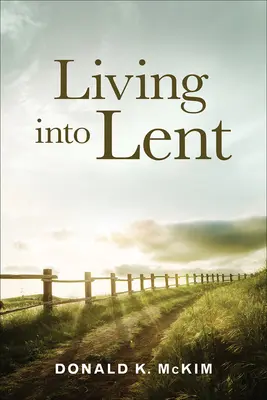 Trăind în Postul Mare - Living into Lent