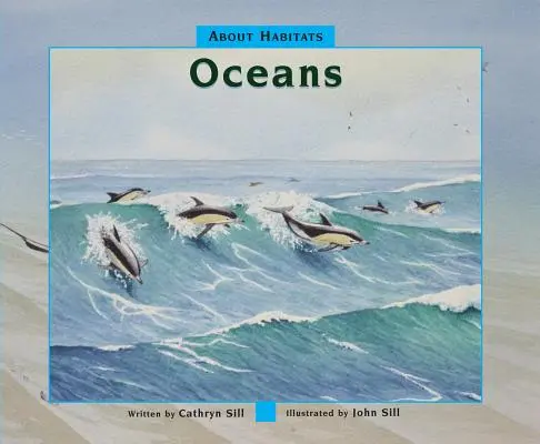 Despre habitate: Oceane - About Habitats: Oceans