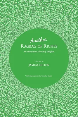 Un alt sac de zdrențe de bogății - Another Ragbag Of Riches