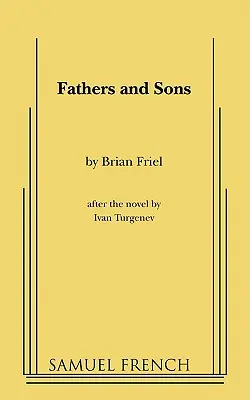 Tați și fii - Fathers and Sons