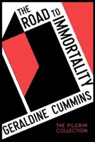 Drumul spre nemurire - The Road to Immortality