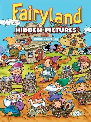 Fairyland Poze ascunse - Fairyland Hidden Pictures