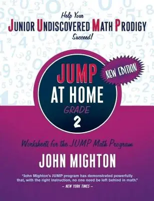 JUMP at Home, Grade 2: Fișe de lucru pentru programul JUMP Math - JUMP at Home, Grade 2: Worksheets for the JUMP Math Program