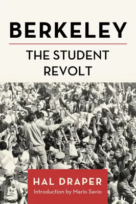 Berkeley: Revolta studenților - Berkeley: The Student Revolt