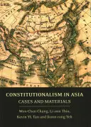 Constituționalismul în Asia: Cazuri și materiale - Constitutionalism in Asia: Cases and Materials