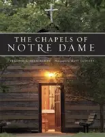 Capelele de la Notre Dame - Chapels of Notre Dame