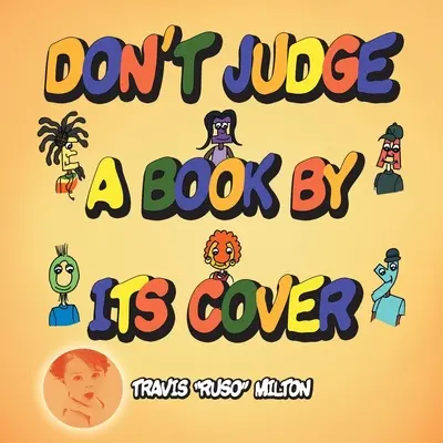 Nu judeca o carte după coperta ei - Don't Judge a Book by Its Cover