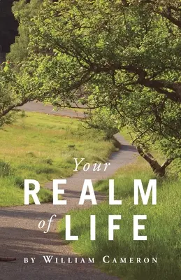 Tărâmul tău de viață - Your Realm Of Life