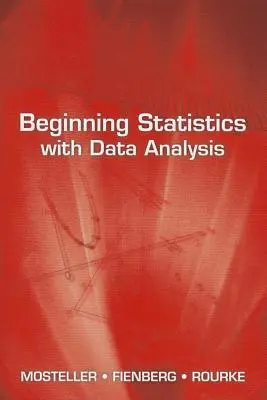 Începerea statisticii cu analiza datelor - Beginning Statistics with Data Analysis