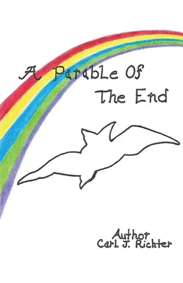 O parabolă a sfârșitului - A Parable of the End