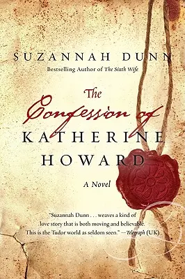 Confesiunea lui Katherine Howard - The Confession of Katherine Howard