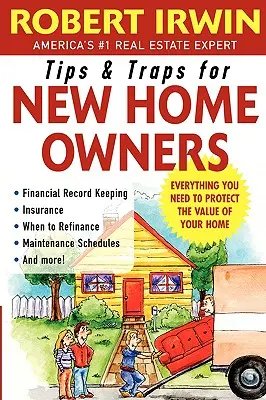 Sfaturi și capcane pentru noii proprietari de locuințe - Tips and Traps for New Home Owners