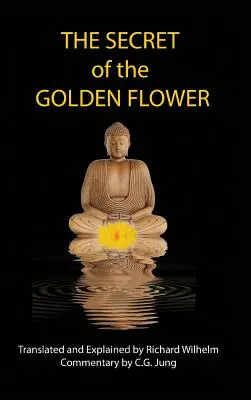 Secretul florii de aur (The Secret of the Golden Flower) - The Secret of the Golden Flower