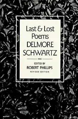 Ultimele și pierdutele poezii - Last And Lost Poems
