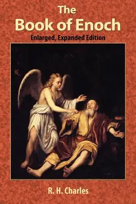 Cartea lui Enoh - The Book of Enoch