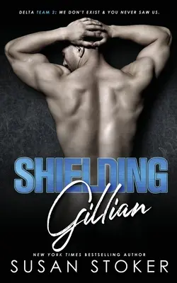 Protejarea lui Gillian - Shielding Gillian