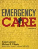Îngrijire de urgență: Daniel Limmer, Michael F. O'Keefe; Editor medical, Edward T. Dickinson, MD, Facep, - Emergency Care: Daniel Limmer, Michael F. O'Keefe; Medical Editor, Edward T. Dickinson, MD, Facep,