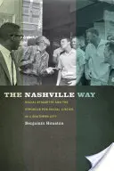 Calea Nashville - The Nashville Way