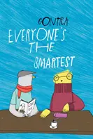 Toată lumea e cea mai deșteaptă - Everyone's the Smartest