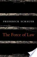 Forța legii - The Force of Law
