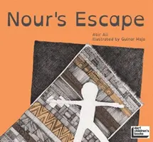 Evadarea lui Nour - Nour's Escape