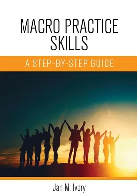 Abilități de practică macro: Un ghid pas cu pas - Macro Practice Skills: A Step-by-Step Guide
