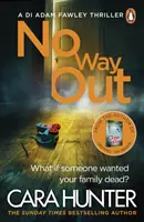 No Way Out - Cea mai captivantă carte a anului de la autorul Richard and Judy Bestselling - No Way Out - The most gripping book of the year from the Richard and Judy Bestselling author