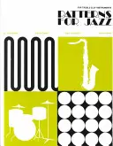 MODELE PENTRU JAZZ - PATTERNS FOR JAZZ