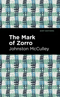 Semnul lui Zorro - The Mark of Zorro