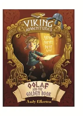 Aventuri vikinge: Oolaf și Cartea de Aur - Viking Adventures: Oolaf and the Golden Book