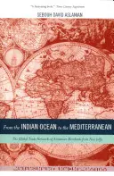 De la Oceanul Indian la Mediterana, 17: Rețelele comerciale globale ale negustorilor armeni din New Julfa - From the Indian Ocean to the Mediterranean, 17: The Global Trade Networks of Armenian Merchants from New Julfa