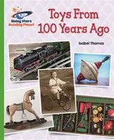 Reading Planet - Toys From 100 Years Ago - Verde: Galaxy - Reading Planet - Toys From 100 Years Ago - Green: Galaxy