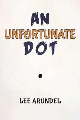 Un punct nefericit - An Unfortunate Dot