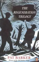 Trilogia Regenerării - Regeneration Trilogy