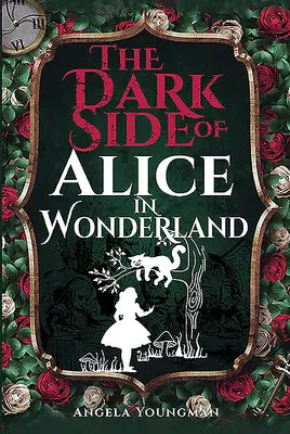 Partea întunecată a lui Alice în Țara Minunilor - The Dark Side of Alice in Wonderland