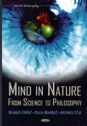Mintea în natură - de la știință la filosofie - Mind in Nature - From Science to Philosophy