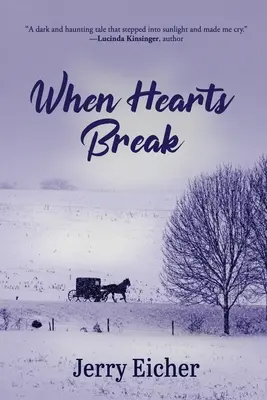 Când inimile se frâng - When Hearts Break