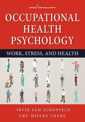 Psihologia sănătății ocupaționale - Occupational Health Psychology