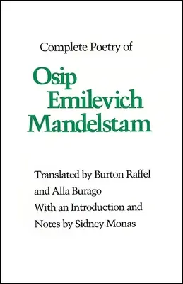 Poezia completă a lui Osip Emilevici Mandelstam - Complete Poetry of Osip Emilevich Mandelstam