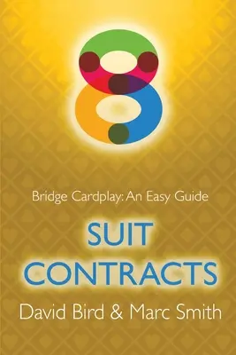 Jocul de cărți la bridge: Un ghid ușor - 8. Contracte de suită - Bridge Cardplay: An Easy Guide - 8. Suit Contracts
