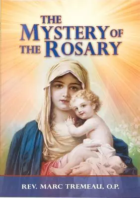 Misterul Rozariului - The Mystery of the Rosary