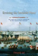 Reînvierea mâinii invizibile: Argumentul pentru liberalismul clasic în secolul XXI - Reviving the Invisible Hand: The Case for Classical Liberalism in the Twenty-First Century